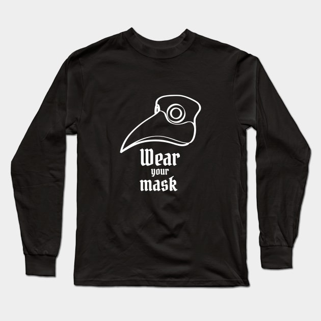 Always wear your mask Long Sleeve T-Shirt by APDesign